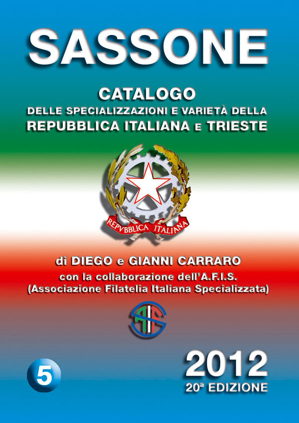 catalogo Carraro Sassone Specializzazioni Varietà Repubblica Italiana Trieste 2012