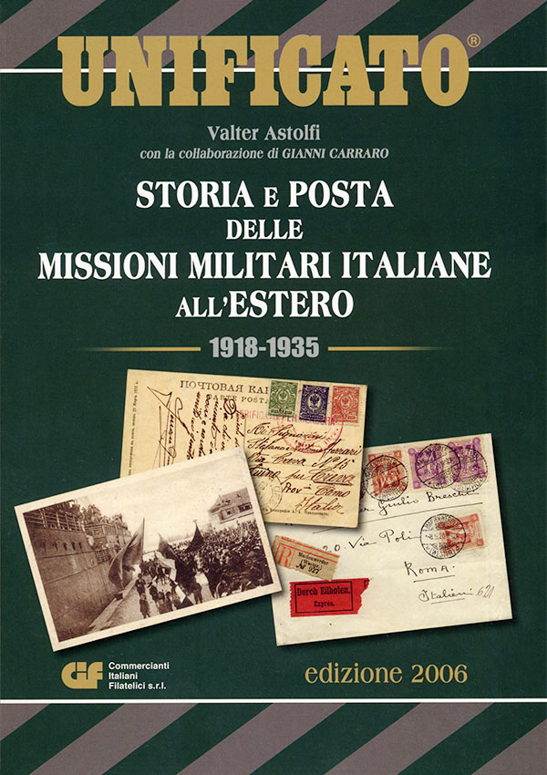 libro Astolfi Carraro Storia e Posta delle missioni militari italiane all